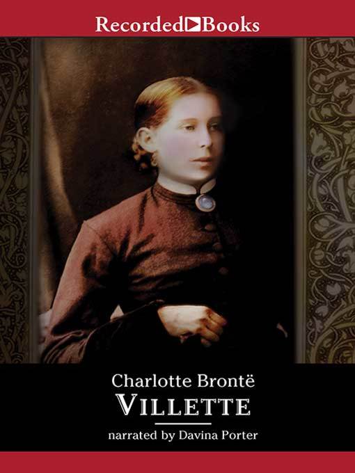 Title details for Villette by Charlotte Brontë - Available